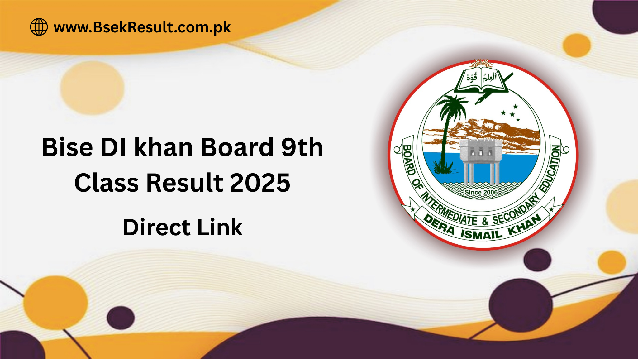 Bise DI khan Board 9th Class Result