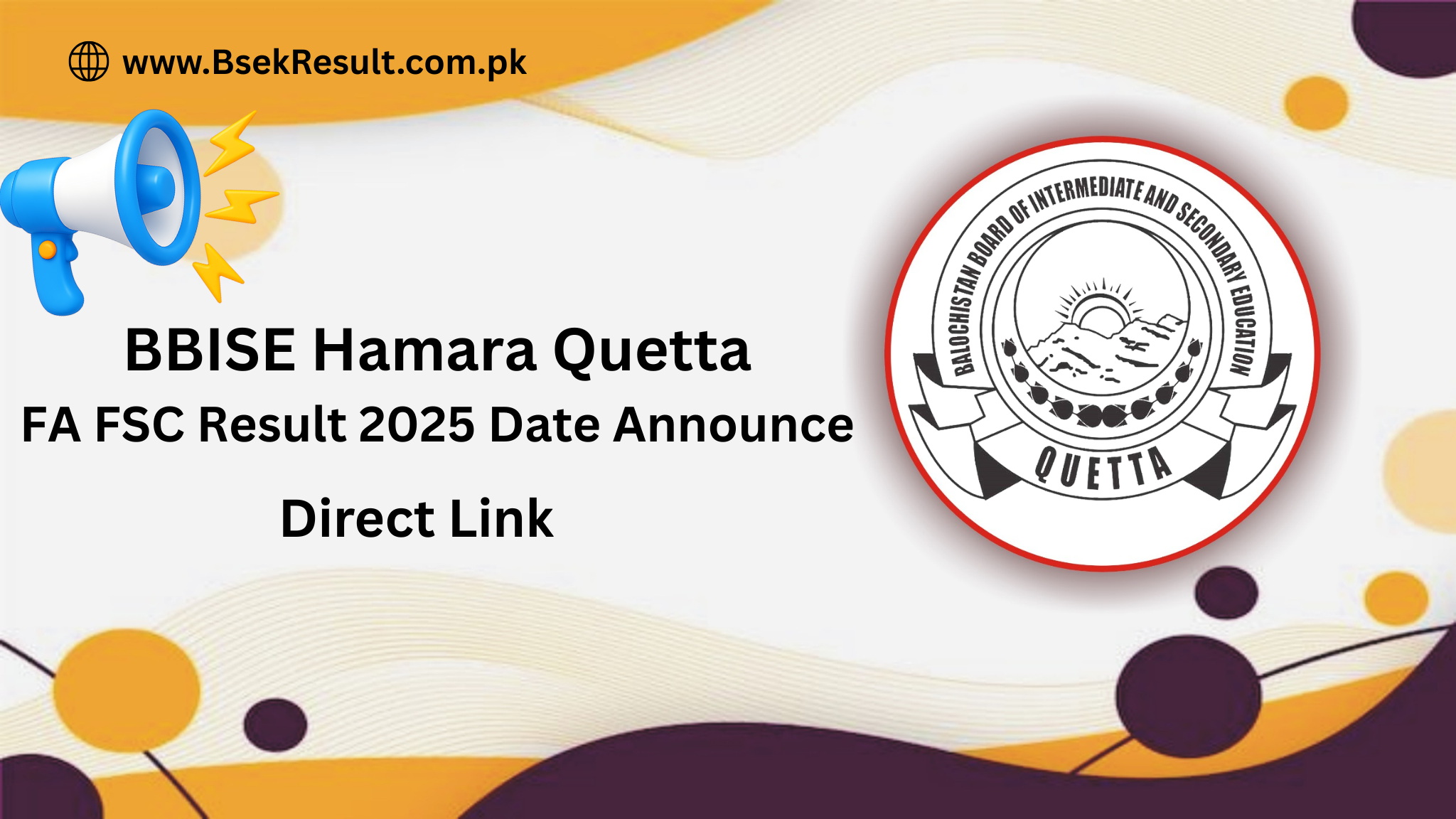 Hamara Quetta FSC Result 2025 Date Announce